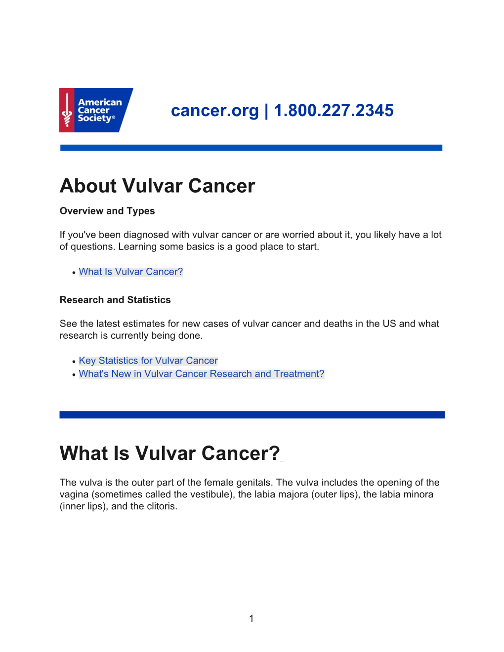About Vulvar Cancer What Is Vulvar Cancer?