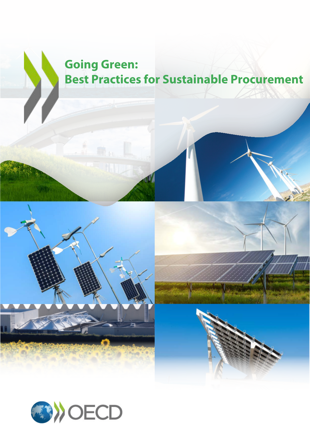 Going Green: Best Practices for Sustainable Procurement GOING GREEN