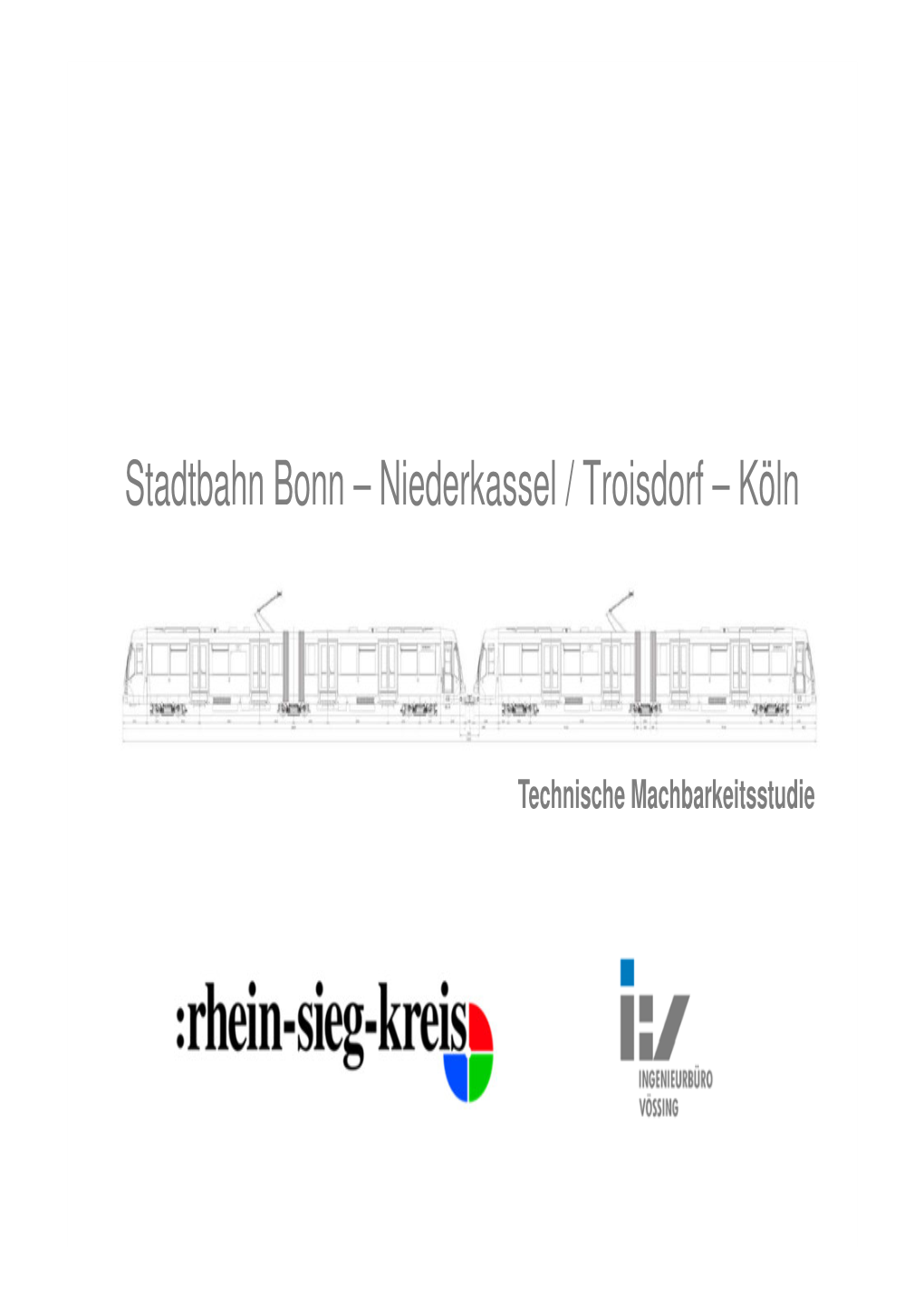 Stadtbahn Bonn – Niederkassel / Troisdorf – Köln