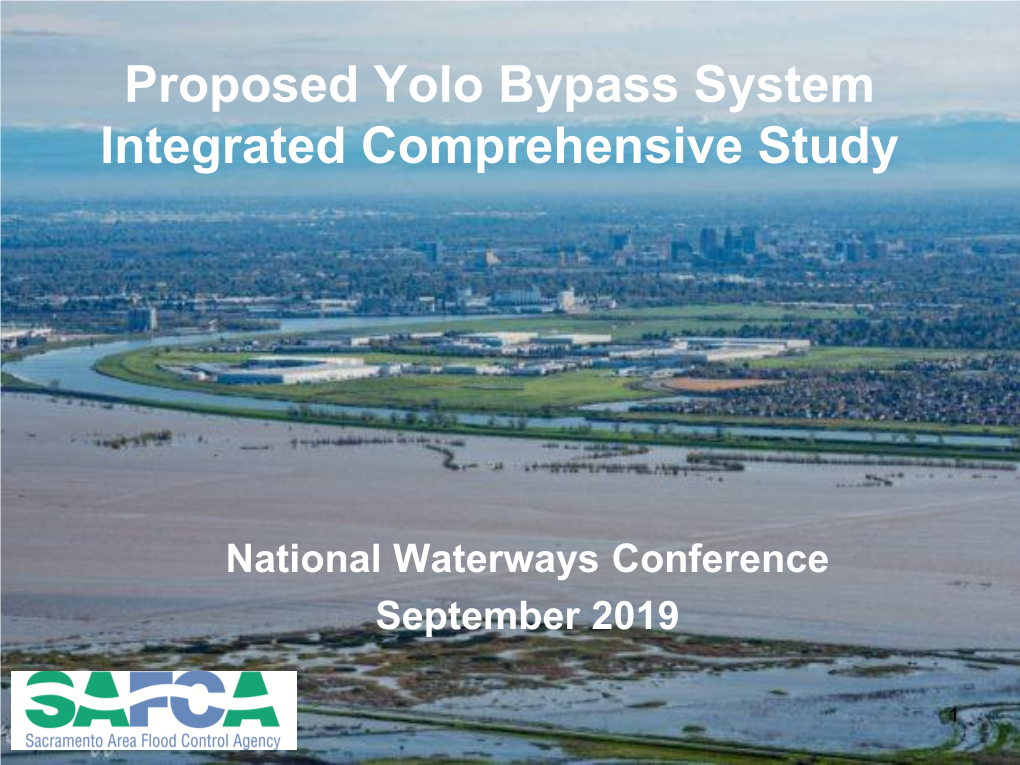 SAFCA-Proposed Yolo Bypass System