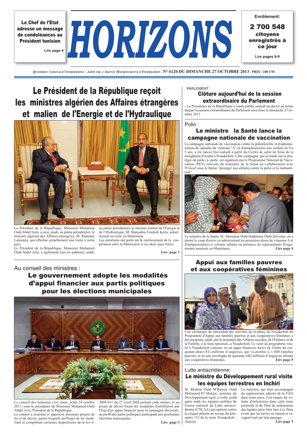 Le Président De La République Reçoit Les Ministres Algérien Des Affaires