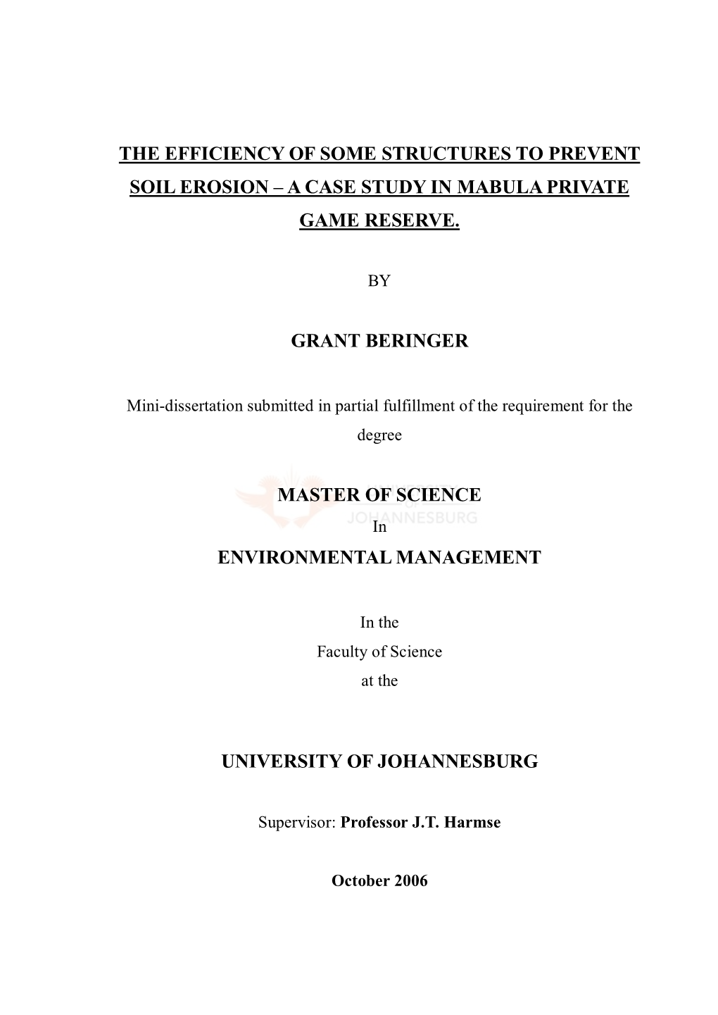 The Efficiency of Some Structures to Prevent Soil Erosion …