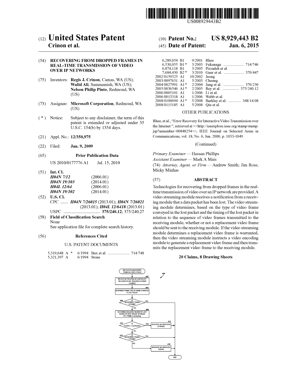 (12) United States Patent (10) Patent No.: US 8,929,443 B2 Crinon Et Al