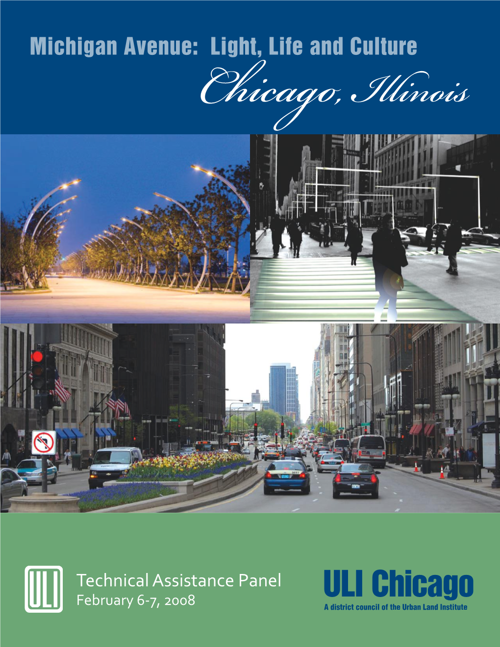 Michigan Avenue: Light, Life and Culture Chicago, Illinois