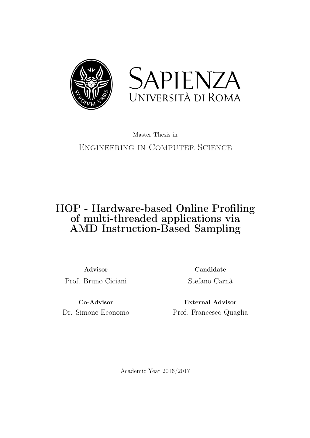 Hardware-Based Online Profiling of Multi-Threaded Applications Via