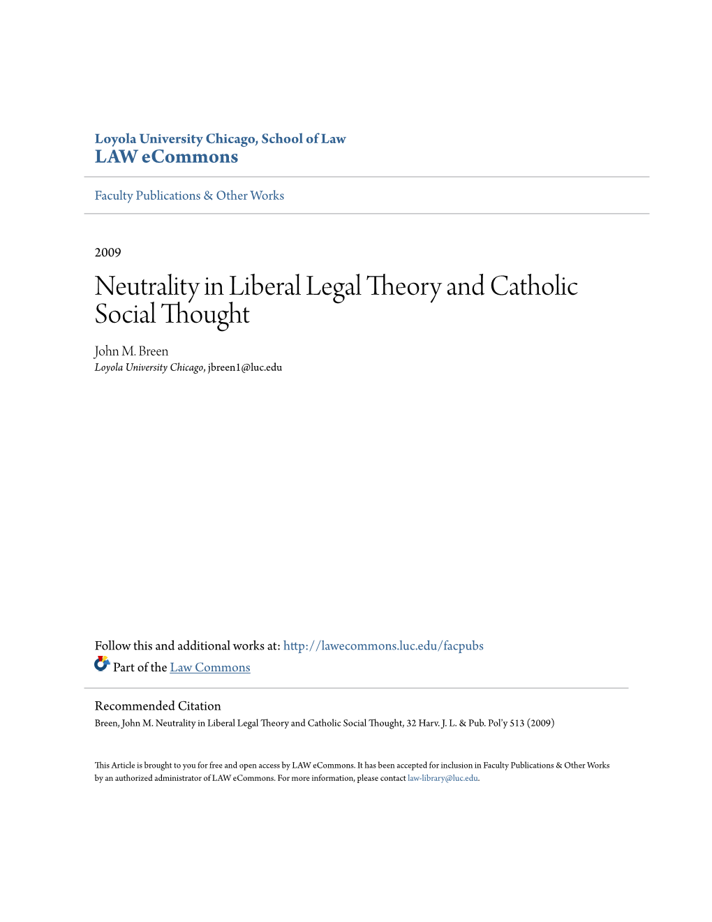 Neutrality in Liberal Legal Theory and Catholic Social Thought John M