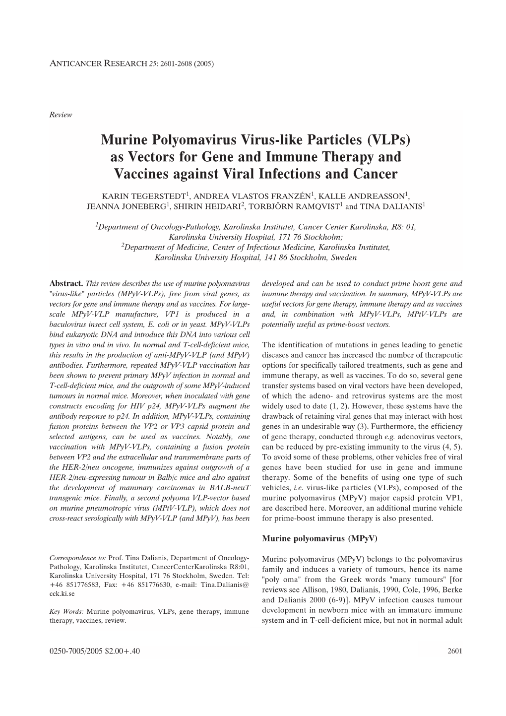 Murine Polyomavirus Virus-Like Particles (Vlps) As Vectors for Gene and Immune Therapy and Vaccines Against Viral Infections and Cancer