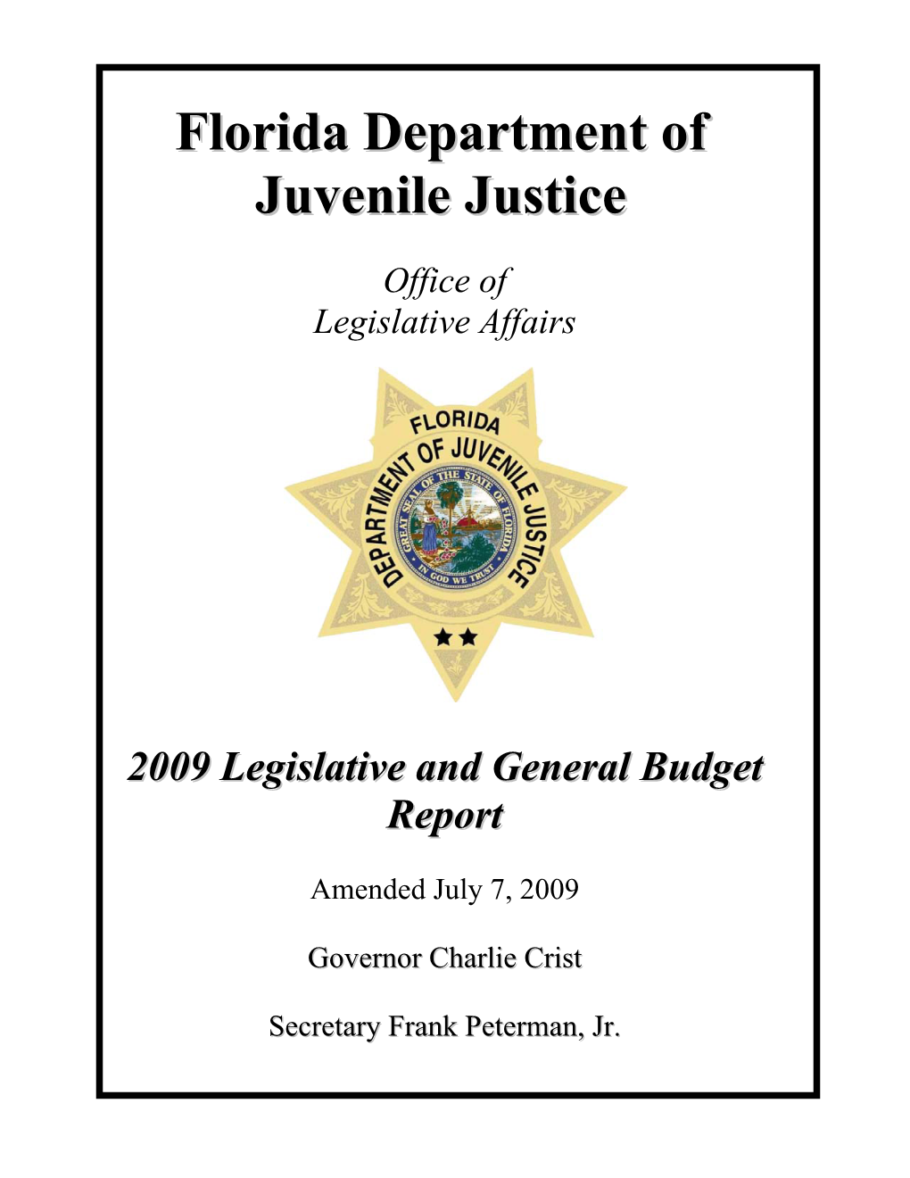 2009 Legislative Wrap-Up Report