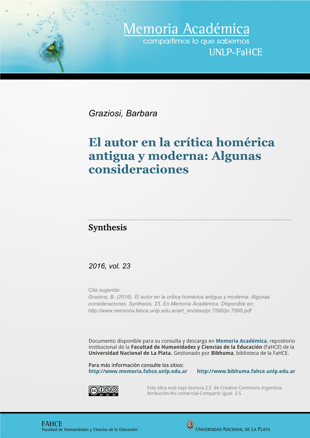 El Autor En La Crítica Homérica Antigua Y Moderna: Algunas Consideraciones