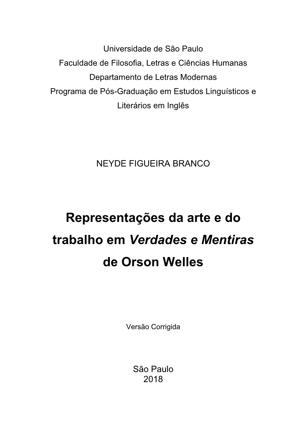 Representações Da Arte E Do Trabalho Em Verdades E Mentiras De Orson Welles