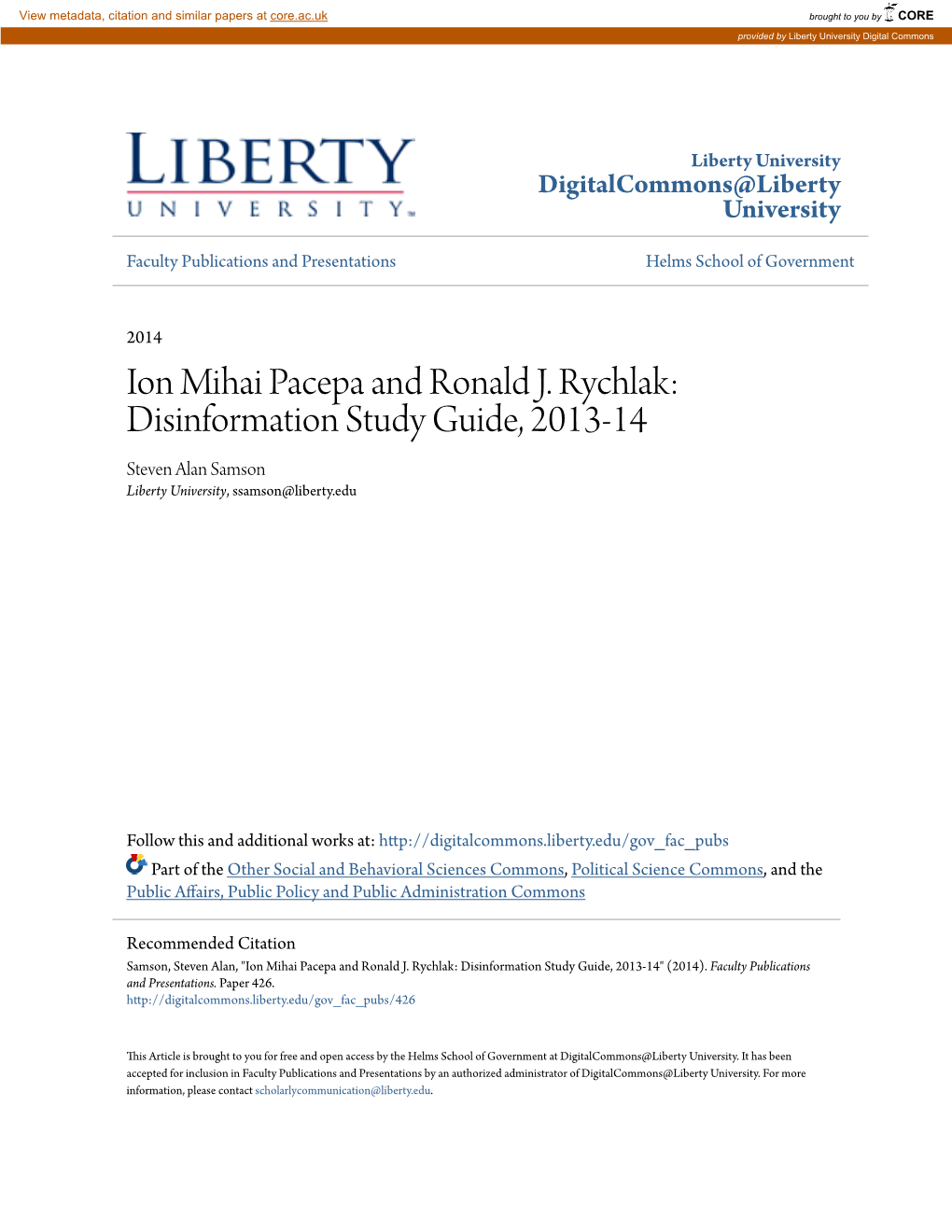 Ion Mihai Pacepa and Ronald J. Rychlak: Disinformation Study Guide, 2013-14 Steven Alan Samson Liberty University, Ssamson@Liberty.Edu