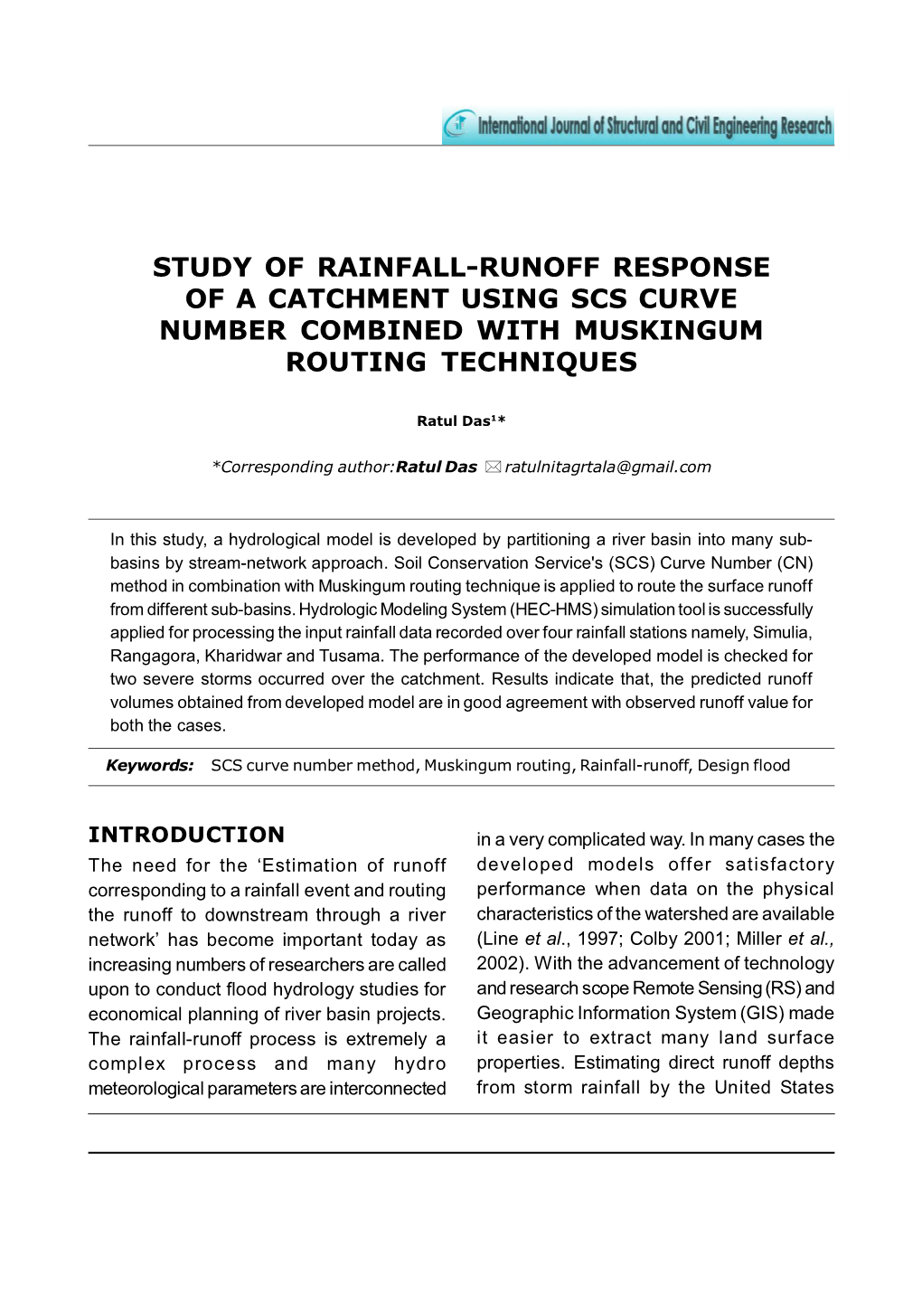 Study of Rainfall-Runoff Response of a Catchment Using Scs Curve Number Combined with Muskingum Routing Techniques