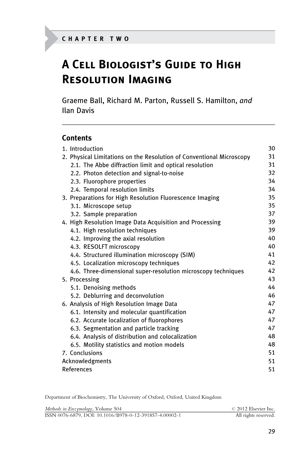 A Cell Biologist's Guide to High Resolution Imaging