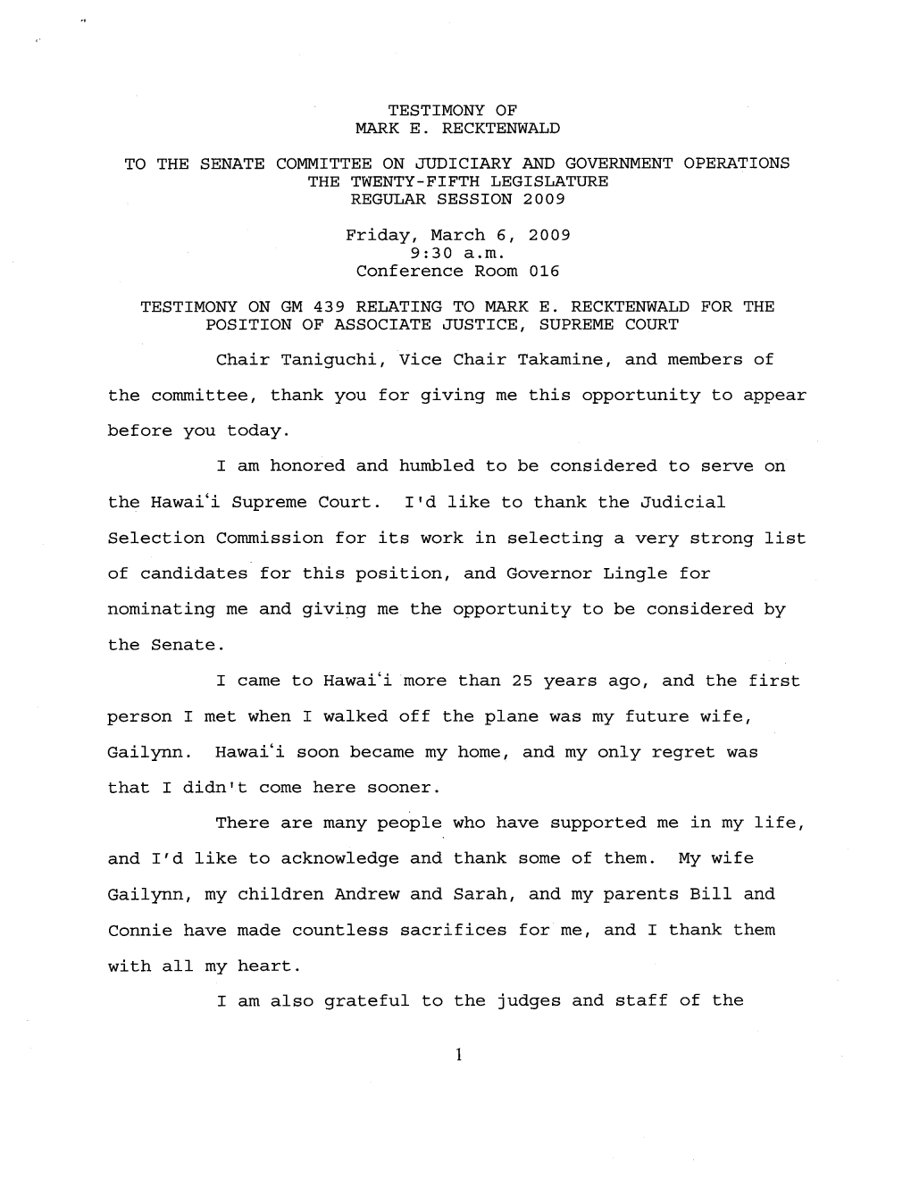 Testimony of Mark E. Recktenwald to the Senate Committee on Judiciary and Government Operations the Twenty-Fifth Legislature