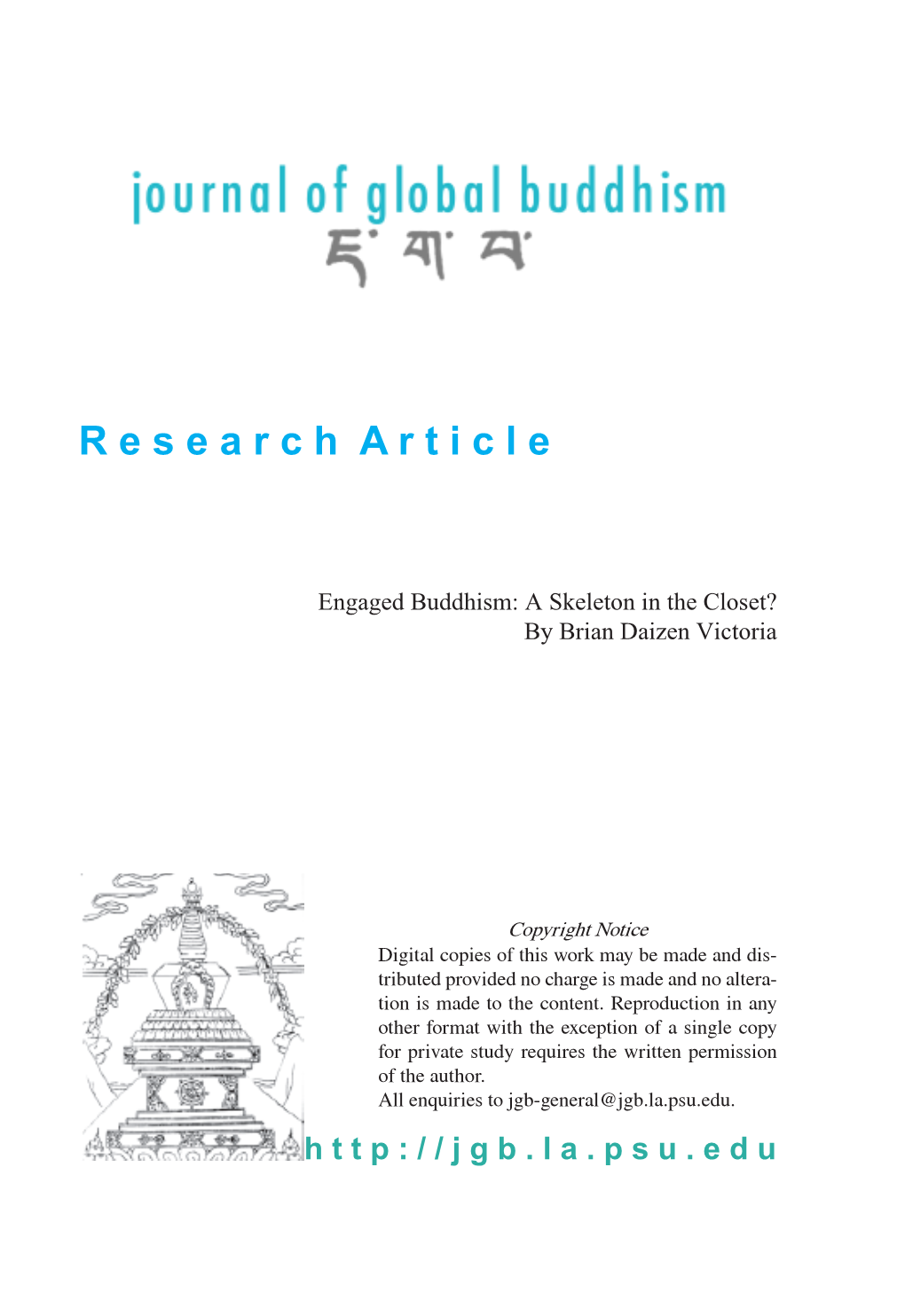 Engaged Buddhism: a Skeleton in the Closet? by Brian Daizen Victoria