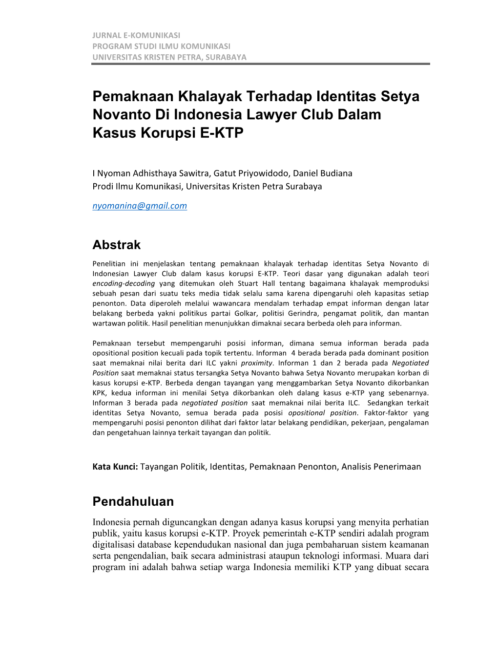 Pemaknaan Khalayak Terhadap Identitas Setya Novanto Di Indonesia Lawyer Club Dalam Kasus Korupsi E-KTP