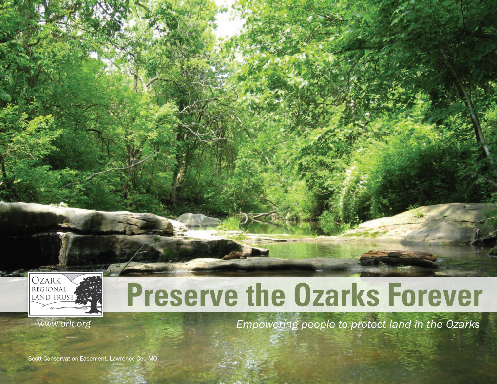 Preserve the Ozarks Forever Empowering People to Protect Land in the Ozarks