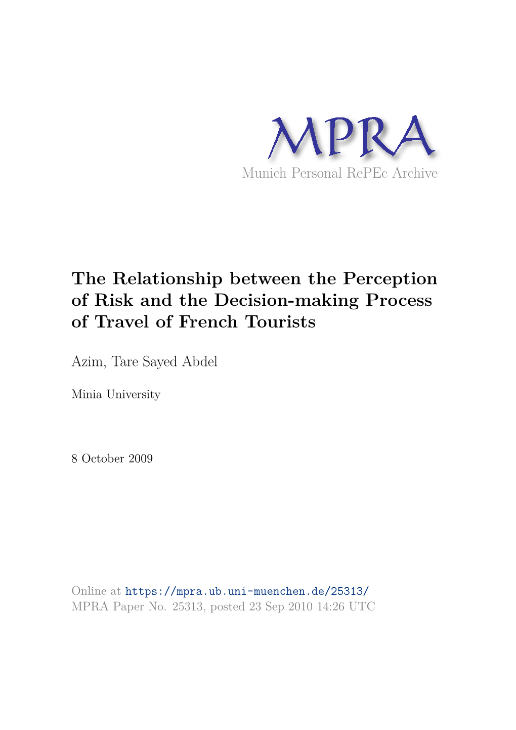 The Relationship Between the Perception of Risk and the Decision-Making Process of Travel of French Tourists