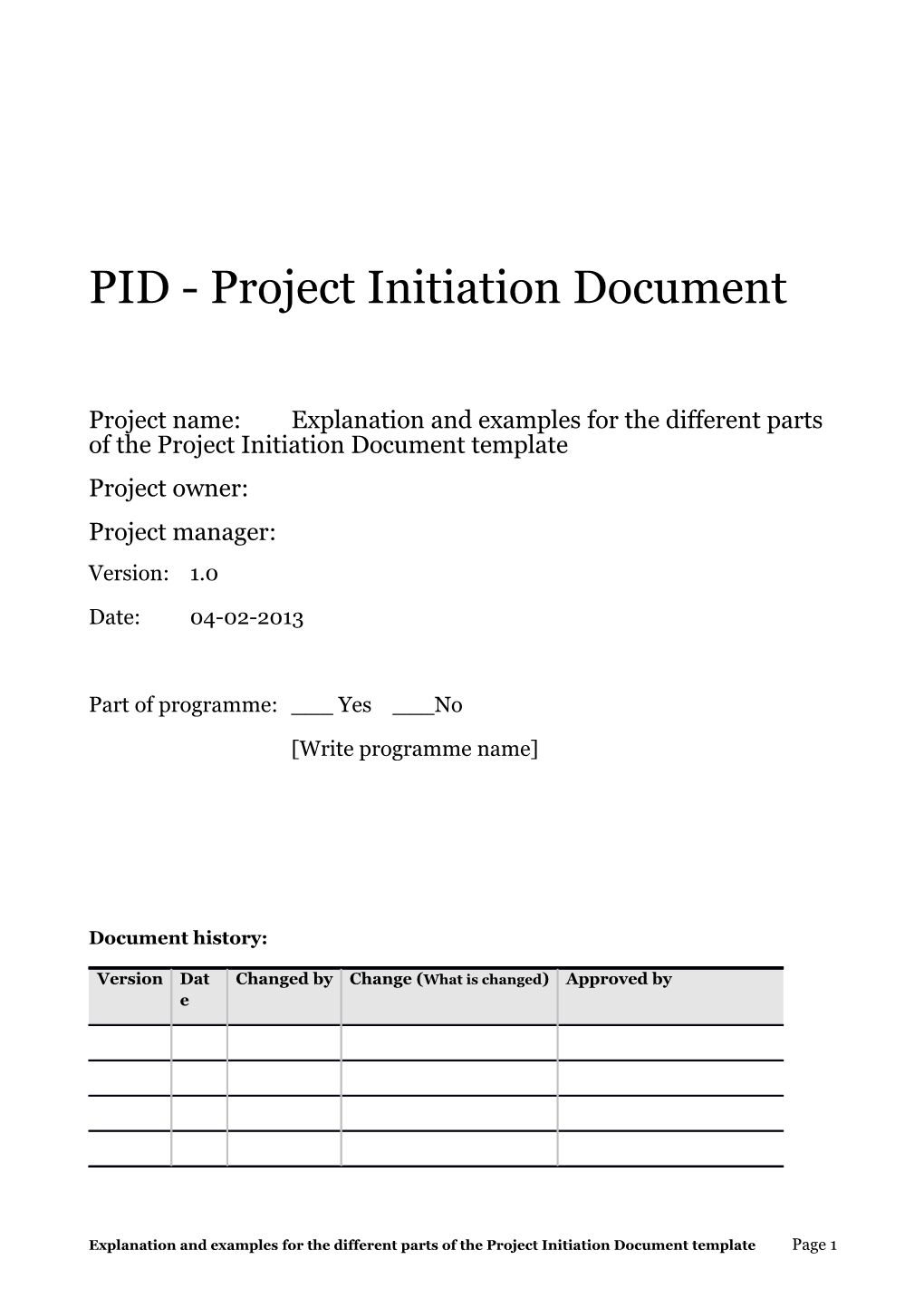 Explanation and Examples for the Different Parts of the Project Initiation Document Template