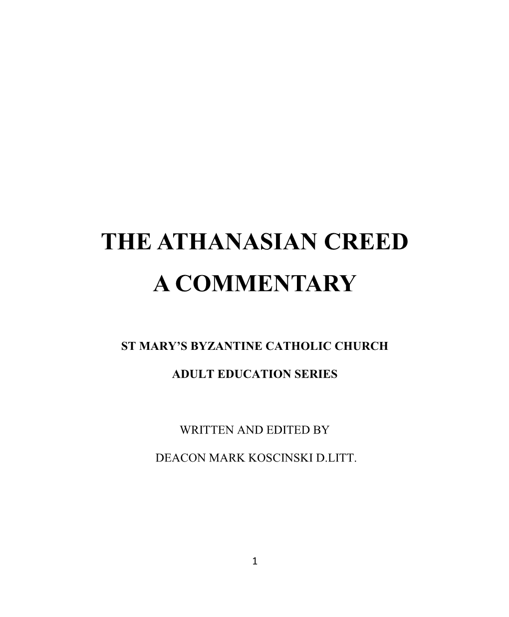 The Athanasian Creed a Commentary