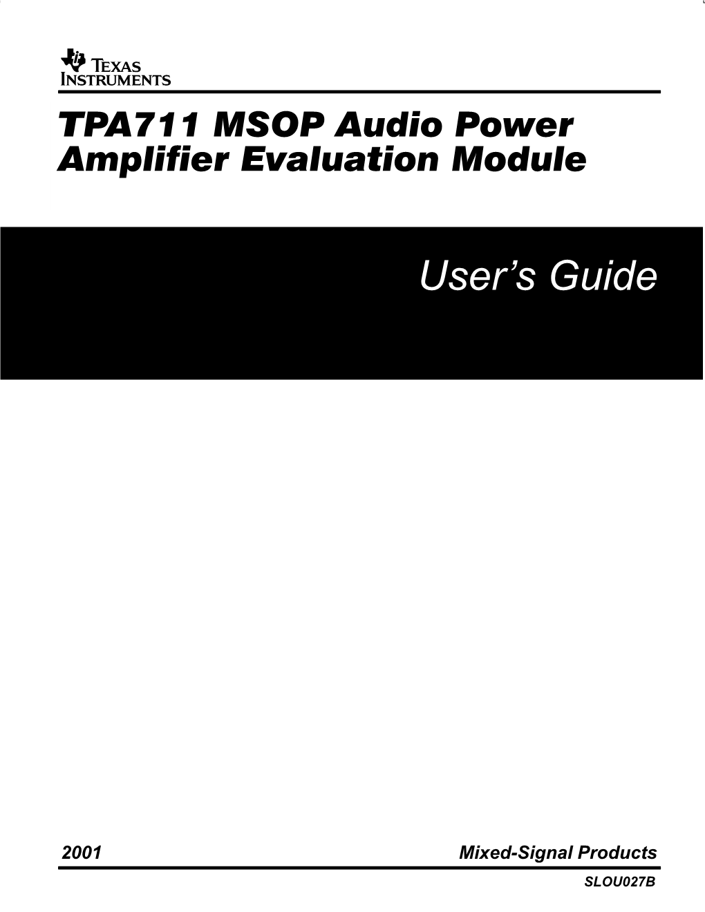 "TPA711 MSOP Audio Power Amplifier Evaluation Module User's Guide"