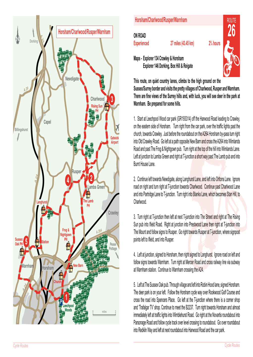 Horsham/Charlwood/Rusper/Warnham ROUTE Horsham/Charlwood/Rusper/Warnham a 24 on ROAD 26 Dorking Experienced 27 Miles (43.45 Km) 2¾ Hours