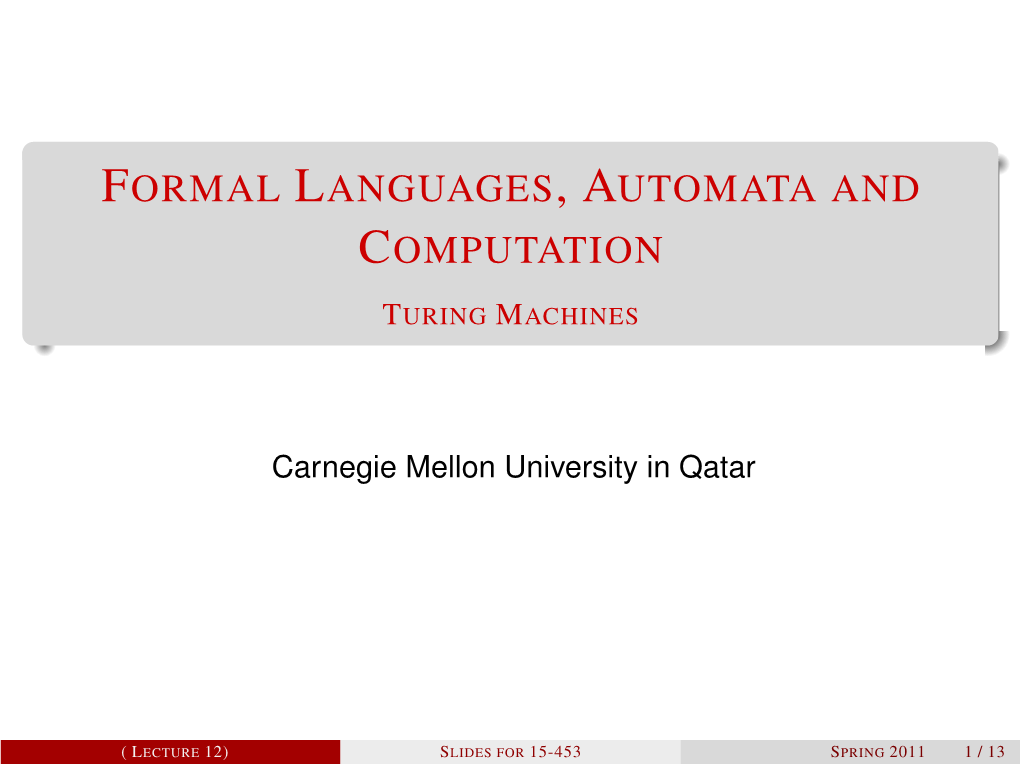 Formal Languages, Automata and Computation Turing Machines