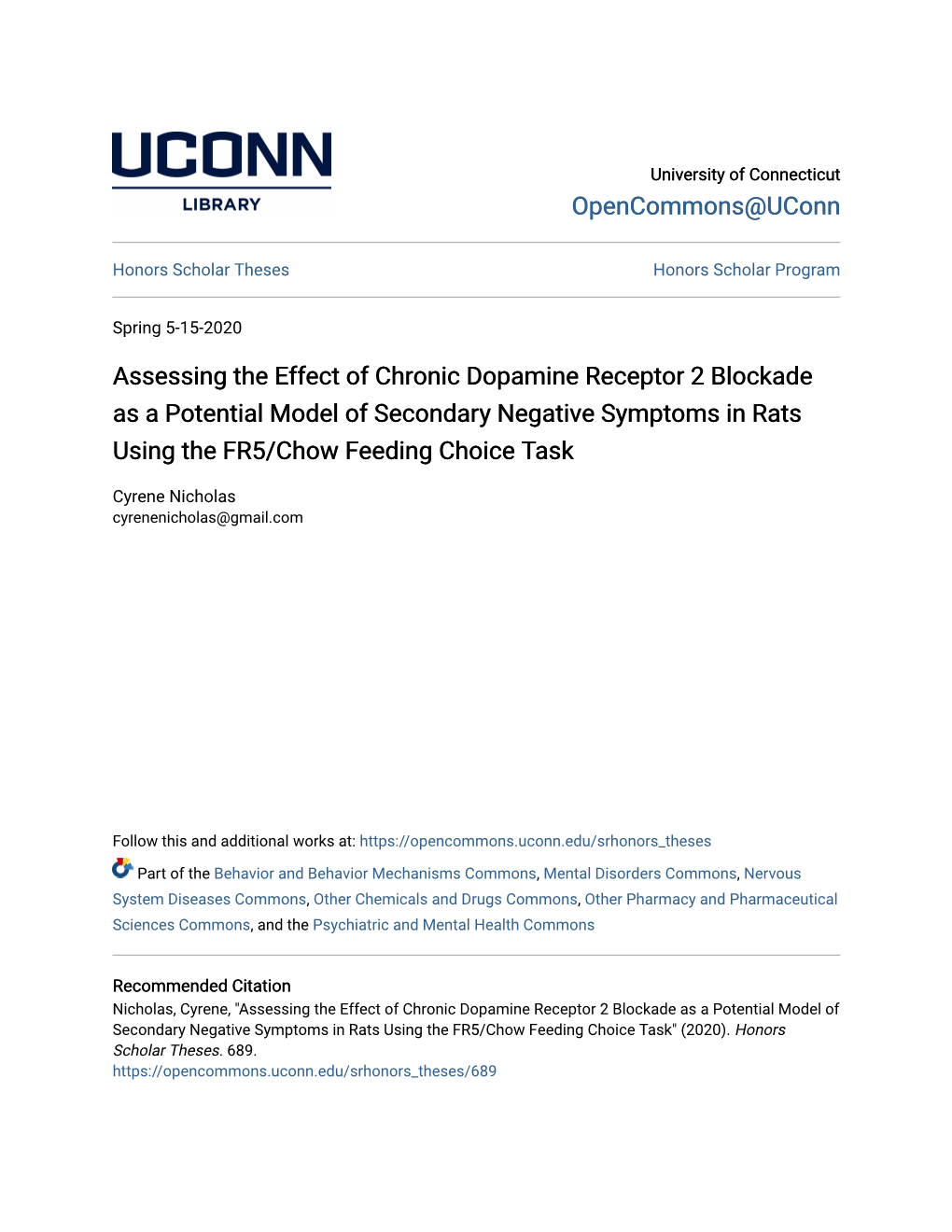 Assessing the Effect of Chronic Dopamine Receptor 2 Blockade As a Potential Model of Secondary Negative Symptoms in Rats Using the FR5/Chow Feeding Choice Task