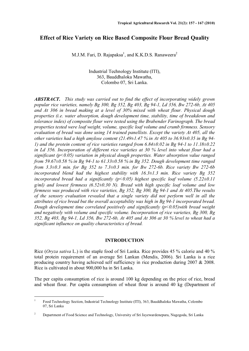 Effect of Rice Variety on Rice Based Composite Flour Bread Quality