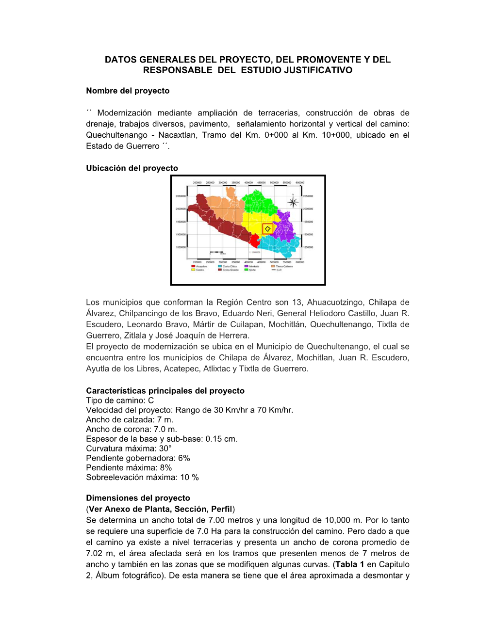 Datos Generales Del Proyecto, Del Promovente Y Del Responsable Del Estudio Justificativo