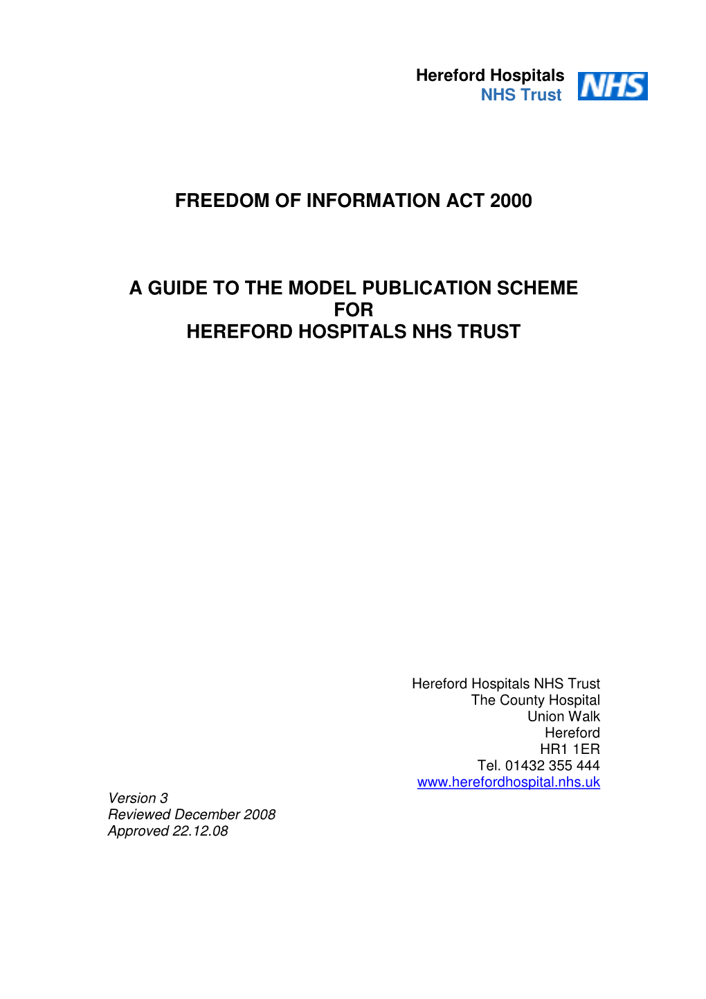 Freedom of Information Act 2000 a Guide to the Model