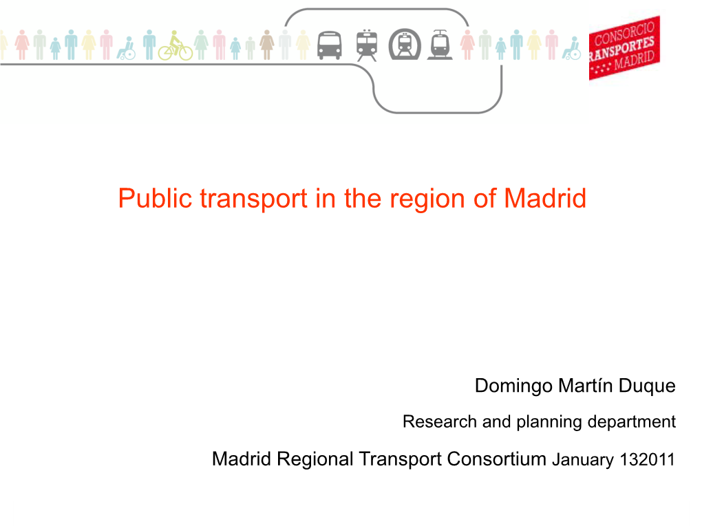 Public Transport in the Region of Madrid