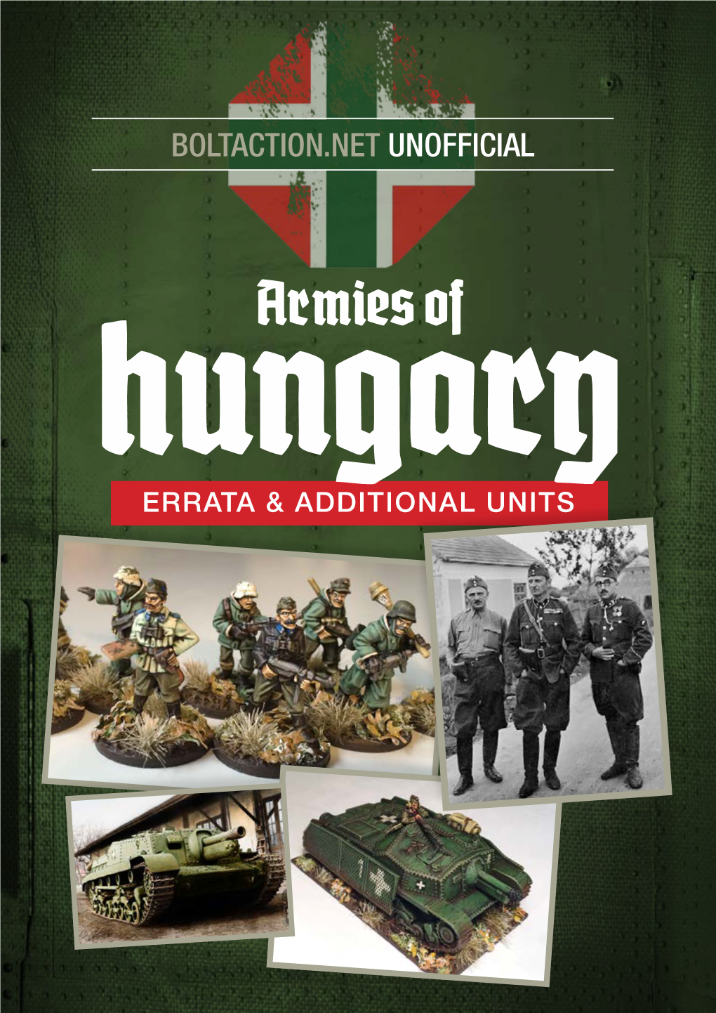 Armies of Hungary ERRATA & ADDITIONAL UNITS a Note from the Authors