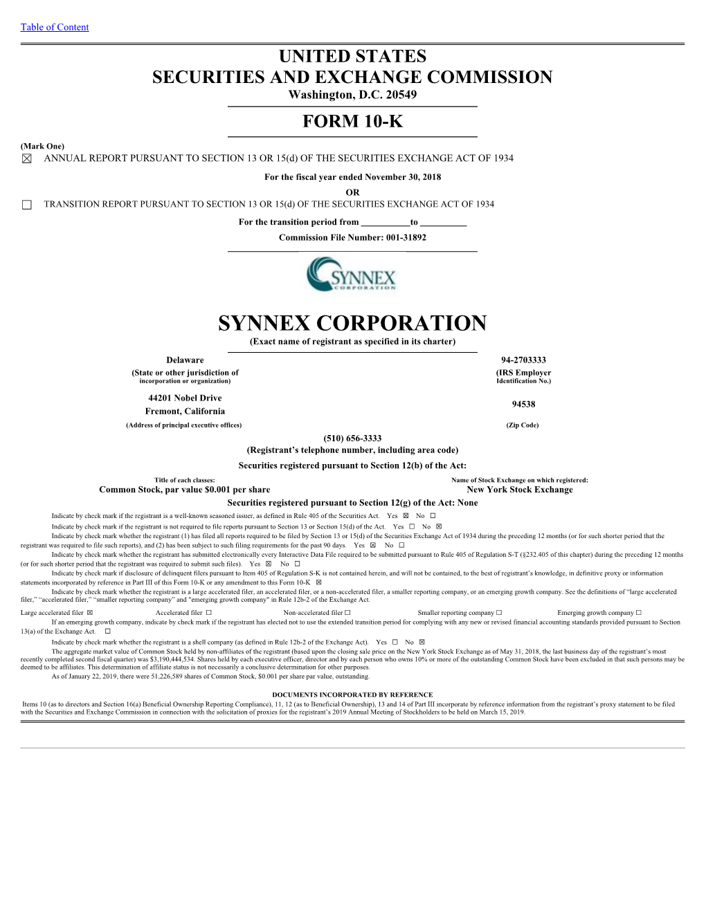 SYNNEX CORPORATION (Exact Name of Registrant As Specified in Its Charter)