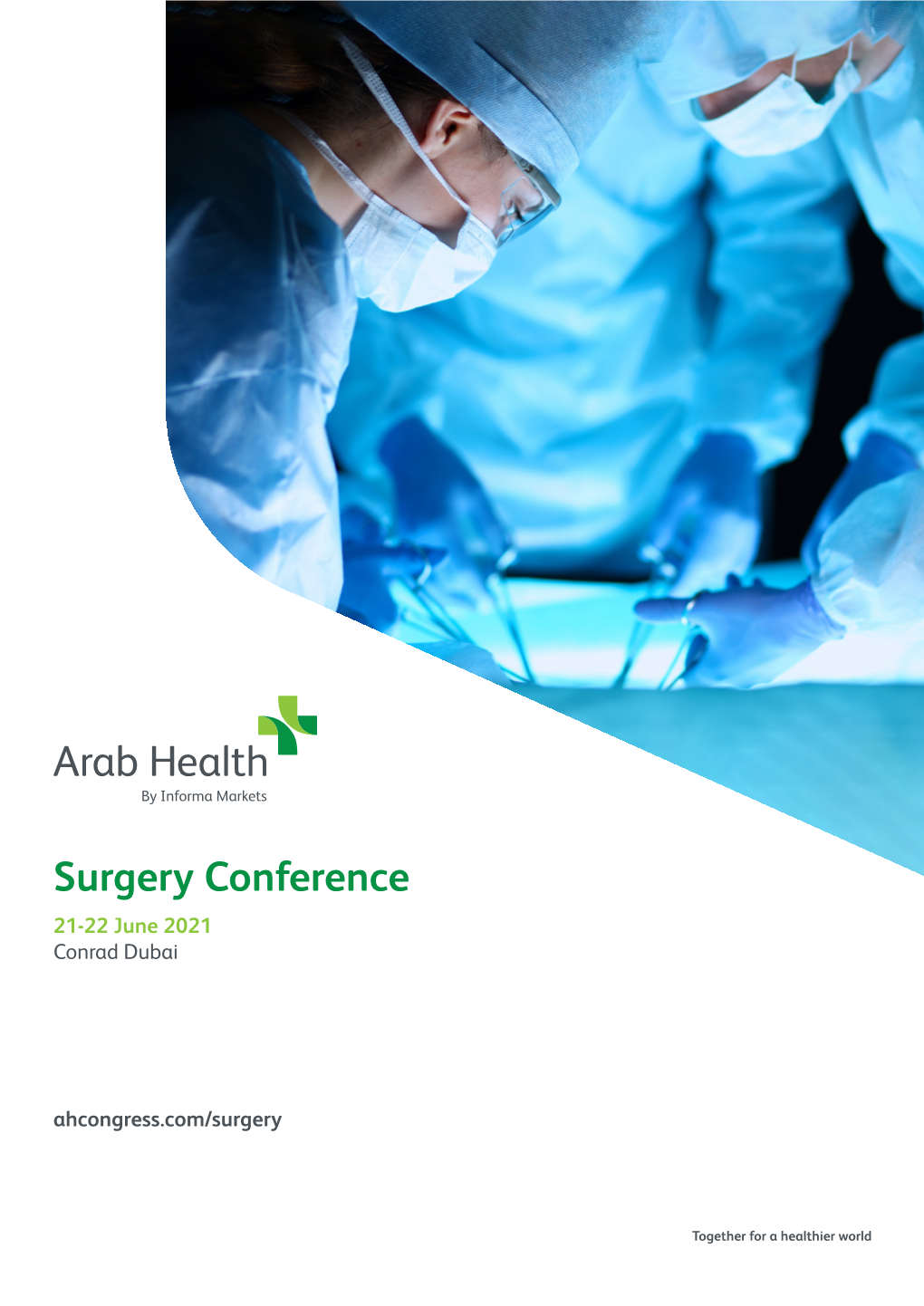 Surgery Conference 21-22 June 2021 Conrad Dubai