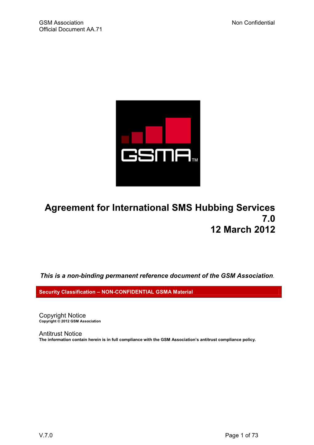 Agreement for International SMS Hubbing Services 7.0 12 March 2012