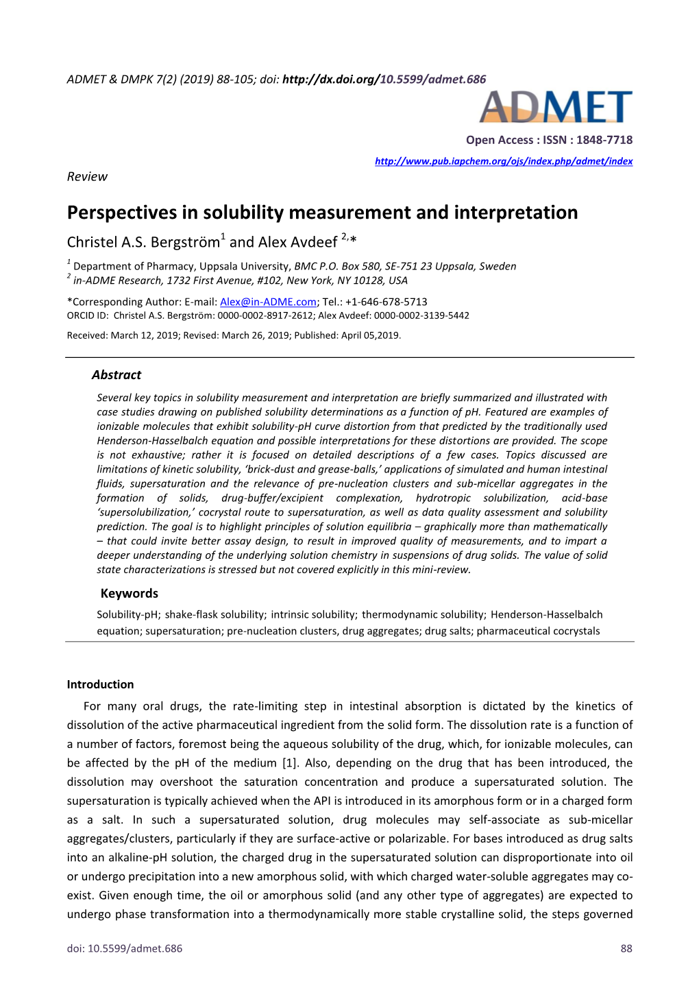 Perspectives in Solubility Measurement and Interpretation Christel A.S