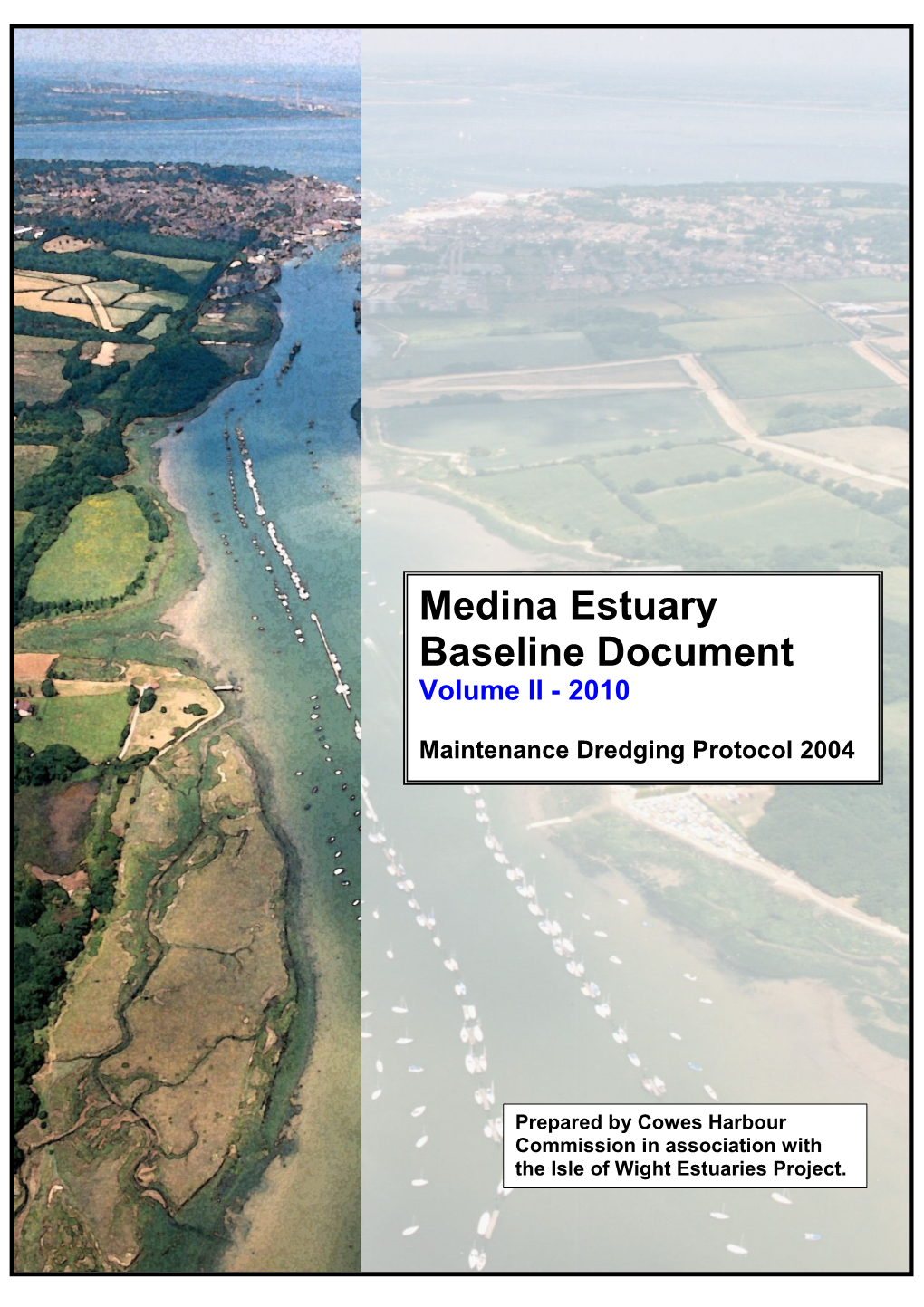 Medina Estuary Baseline Document Volume II - 2010
