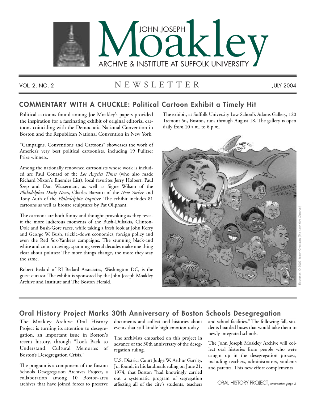 Moakley Institute Newsletter, July 2004 [PDF]