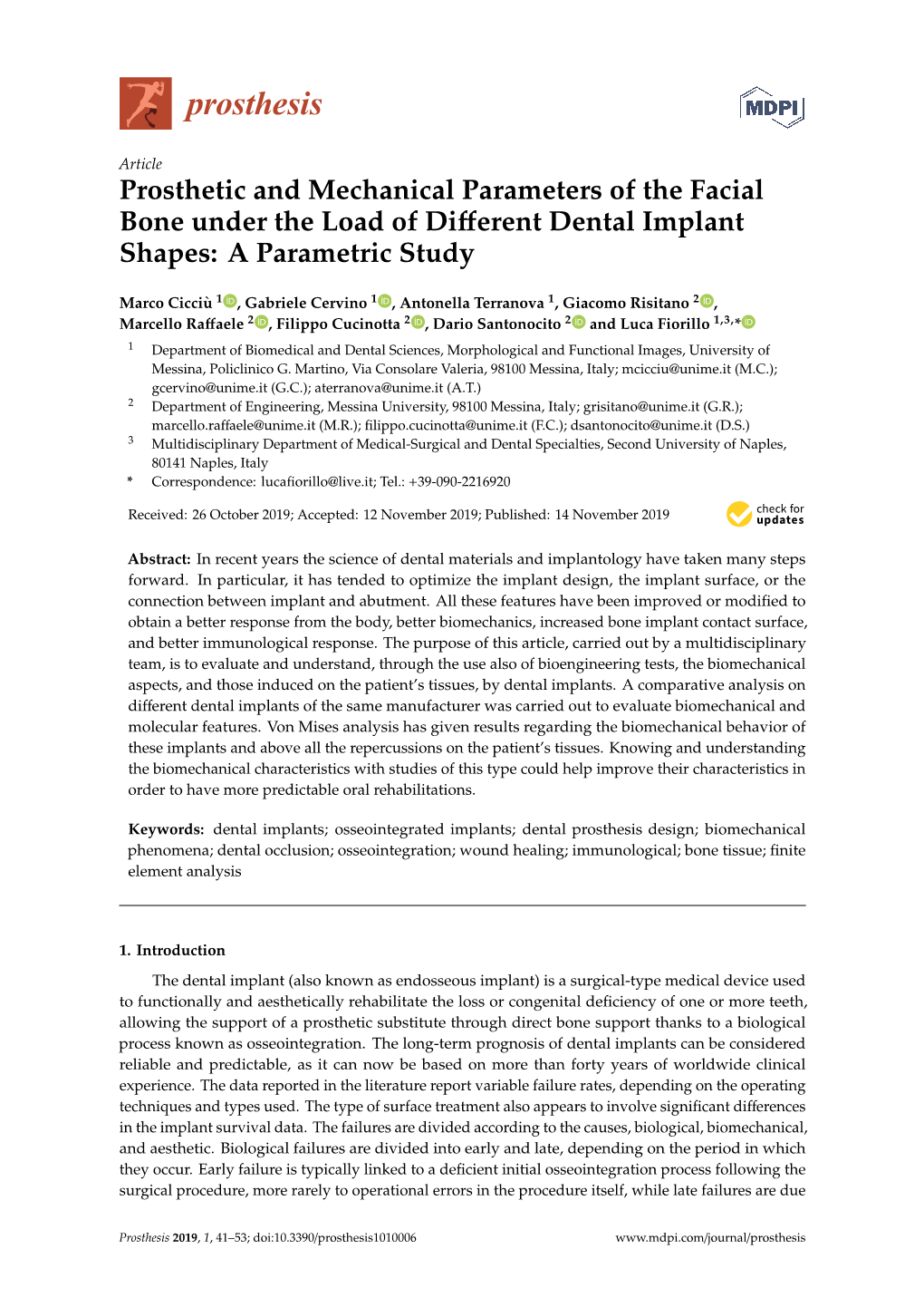 Prosthetic and Mechanical Parameters of the Facial Bone Under the Load of Diﬀerent Dental Implant Shapes: a Parametric Study