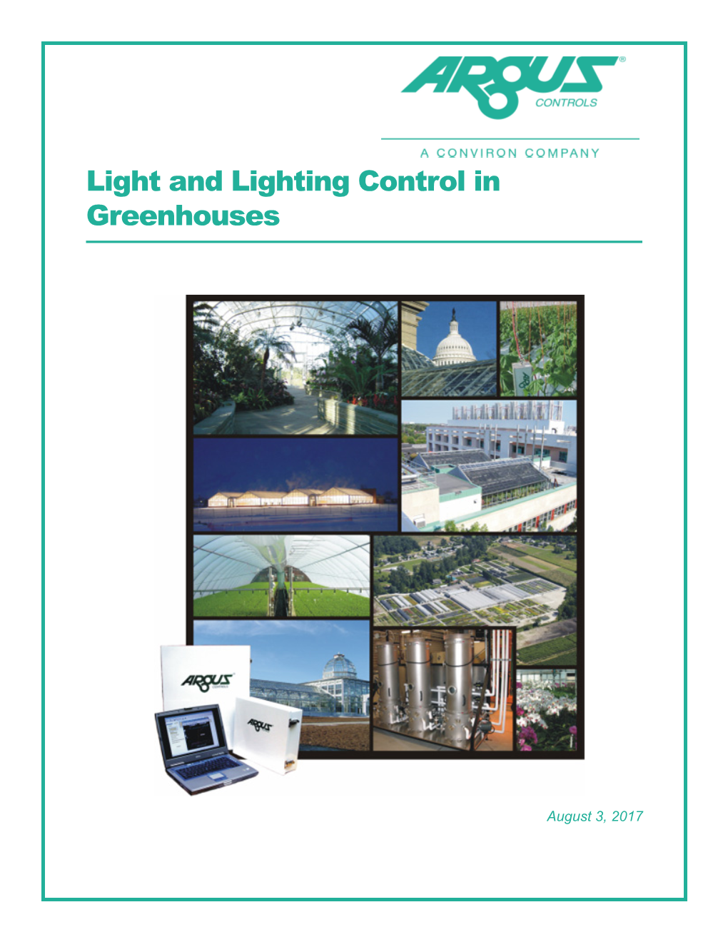 Light and Lighting Control in Greenhouses