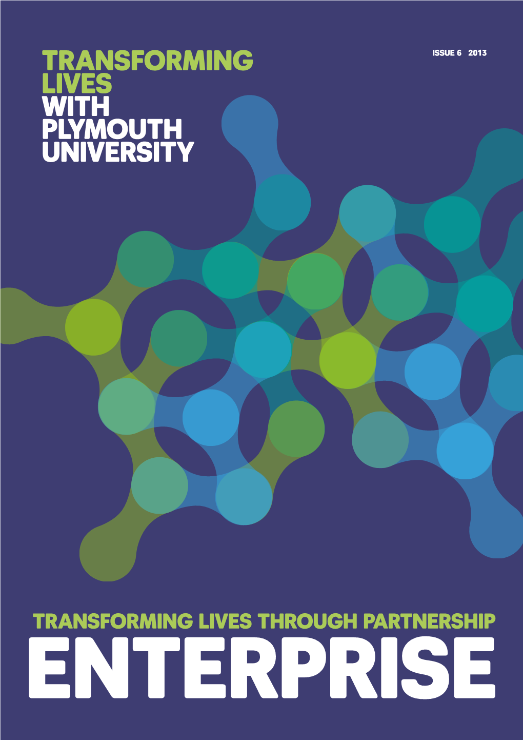 Transforming Lives with Plymouth University