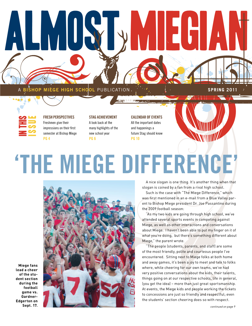 'The Miege Difference'