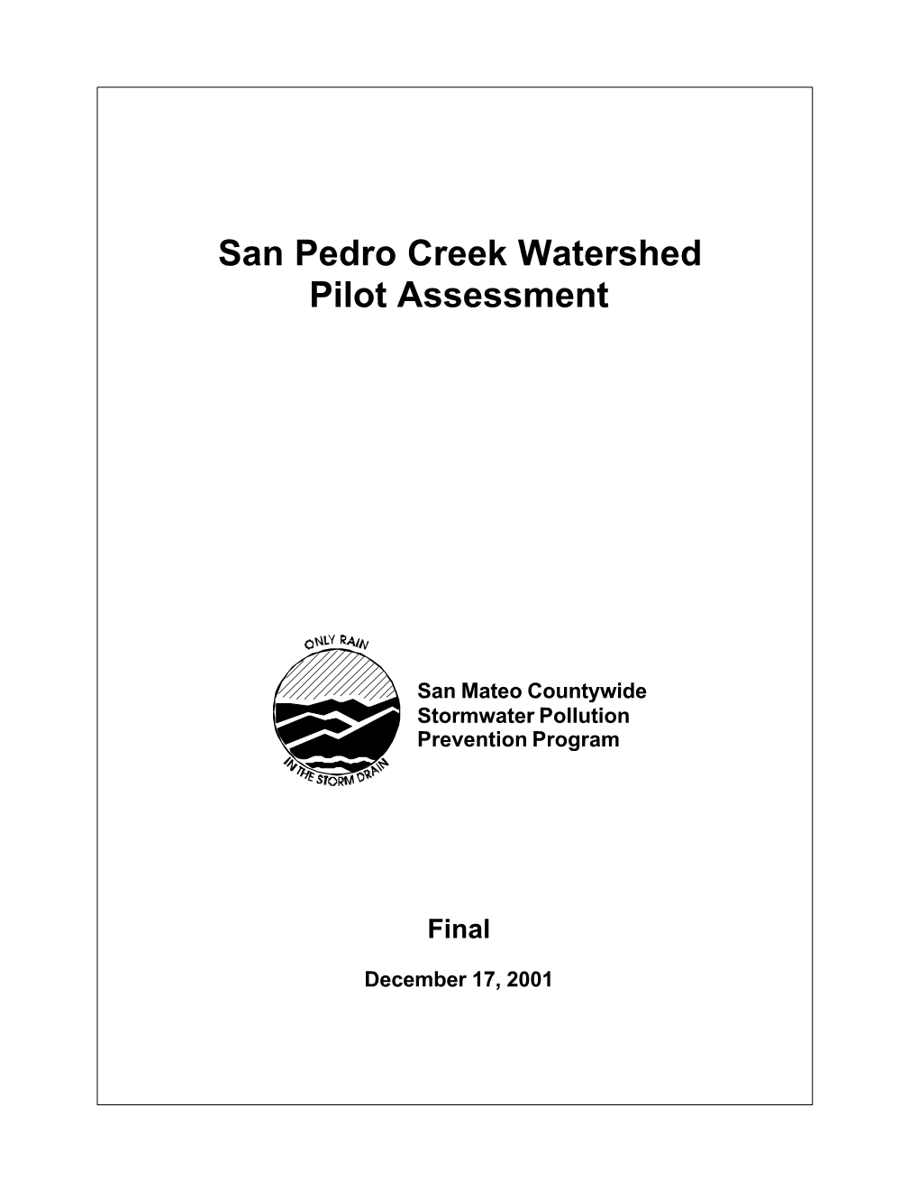 San Pedro Creek Watershed Pilot Assessment