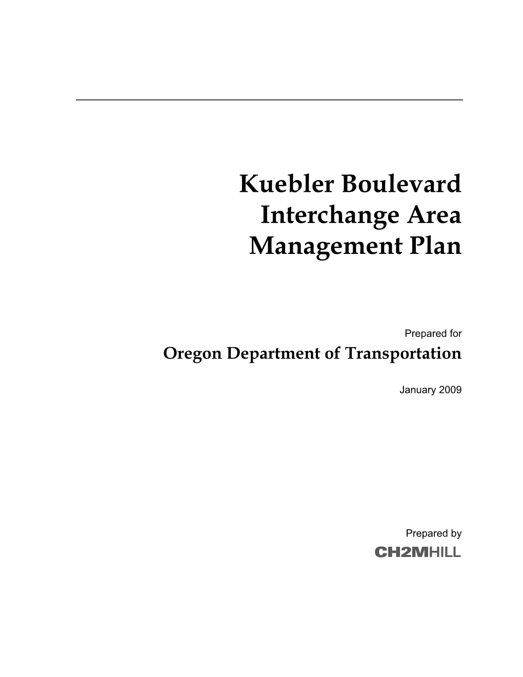 Kuebler Boulevard Interchange Area Management Plan