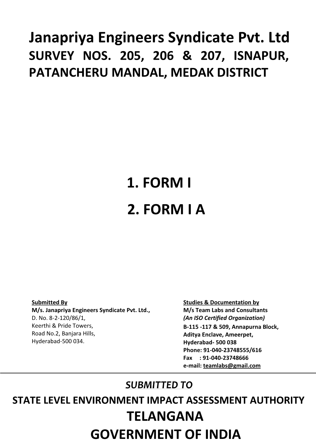 Janapriya Engineers Syndicate Pvt. Ltd SURVEY NOS