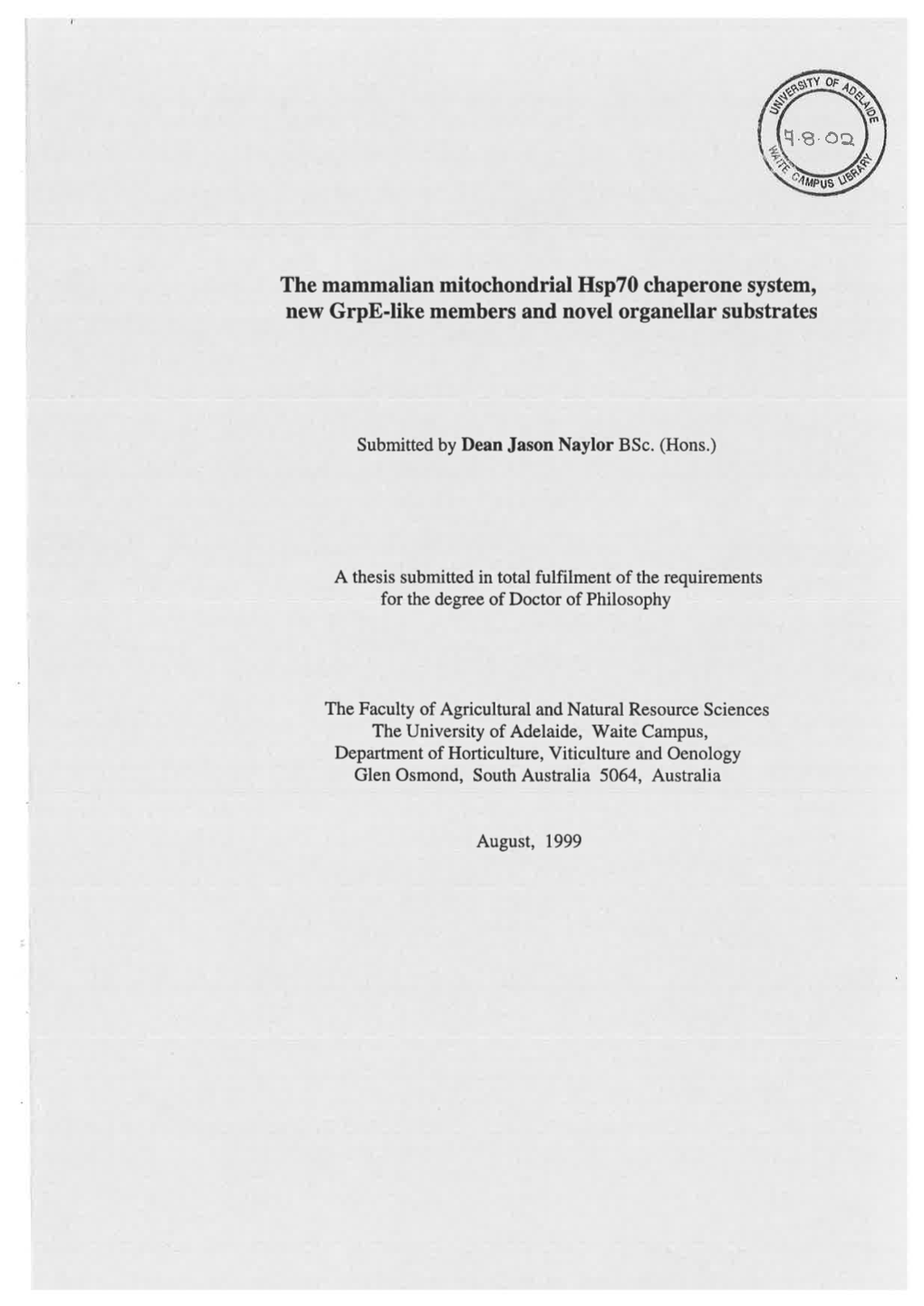 The Mammalian Mitochondrial Hsp70 Chaperone System, New Grpe-Like Members and Novel Organellar Substrates