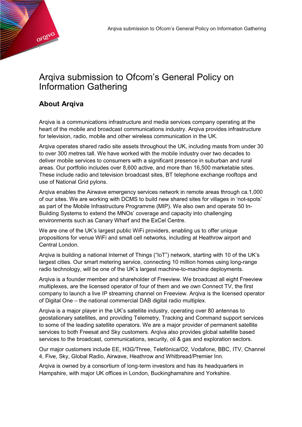 Arqiva Submission to Ofcom's General Policy on Information Gathering