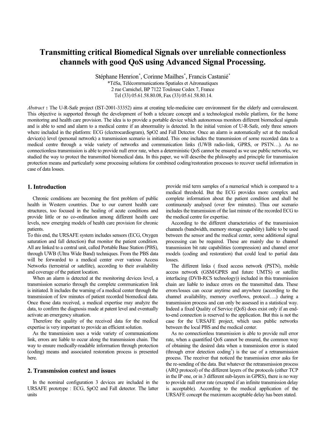 Properties of Hybrid Strip-Map/Spotligth Spaceborne SAR Processing