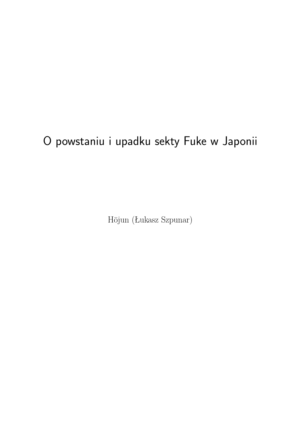 O Powstaniu I Upadku Sekty Fuke W Japonii